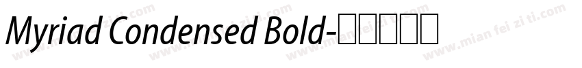 Myriad Condensed Bold字体转换